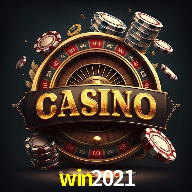win2021,win 2021 casino